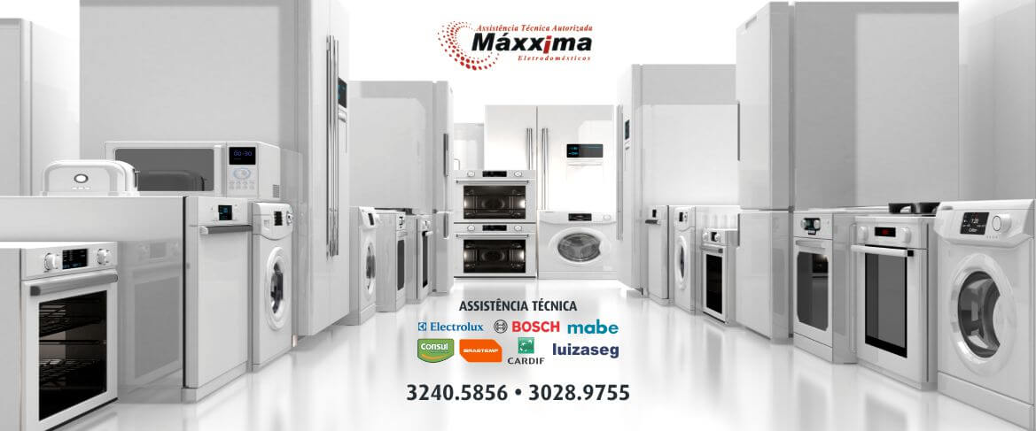 Maxxima Assistência Técnica Autorizada de Eletrodomesticos